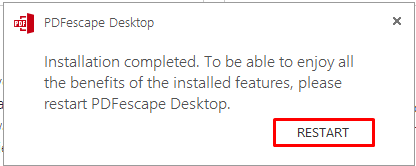 Choose Restart to complete installation